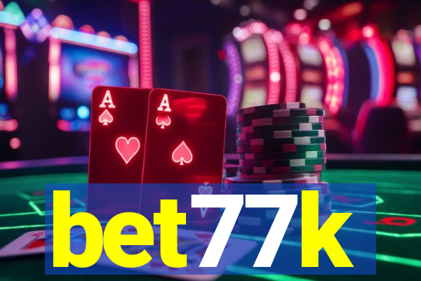 bet77k