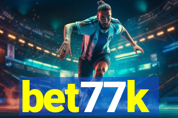 bet77k