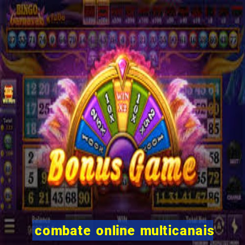 combate online multicanais