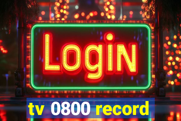 tv 0800 record