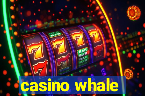 casino whale