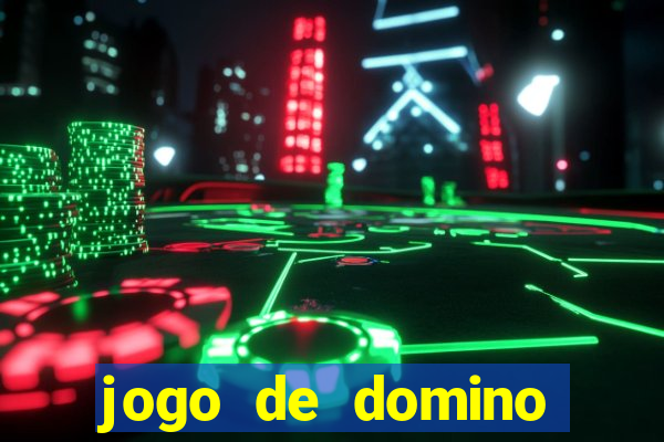 jogo de domino online valendo dinheiro