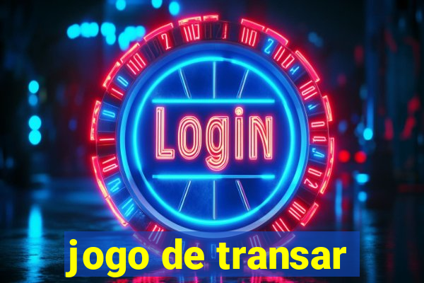 jogo de transar