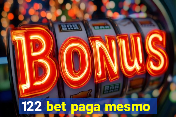 122 bet paga mesmo