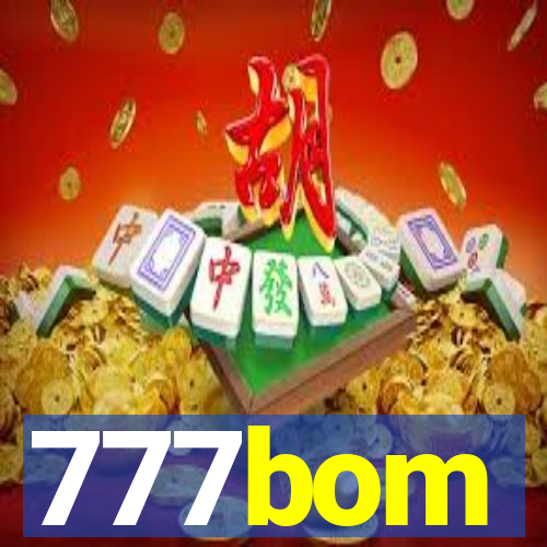 777bom