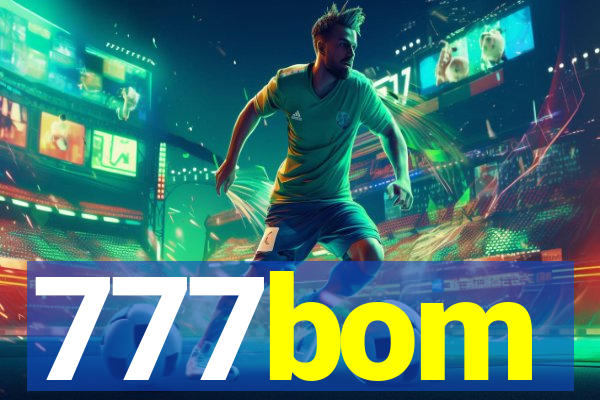 777bom