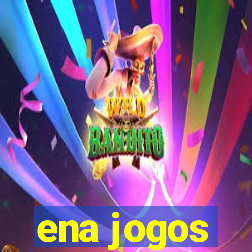 ena jogos