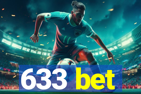 633 bet