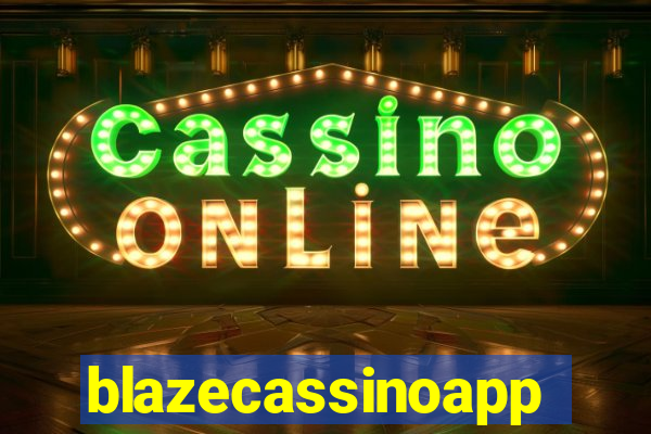 blazecassinoapp