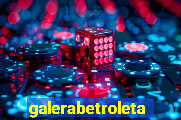 galerabetroleta