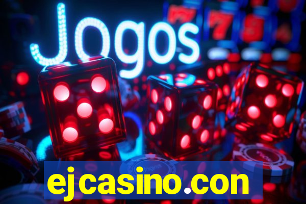 ejcasino.con