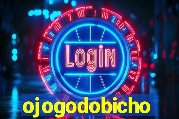 ojogodobicho