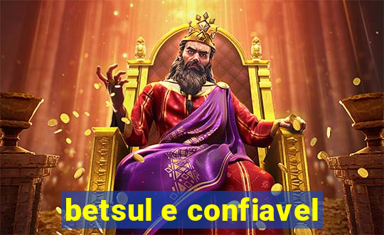 betsul e confiavel