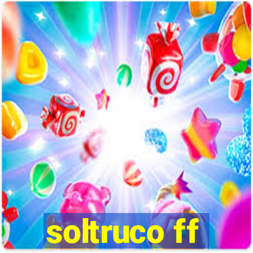 soltruco ff