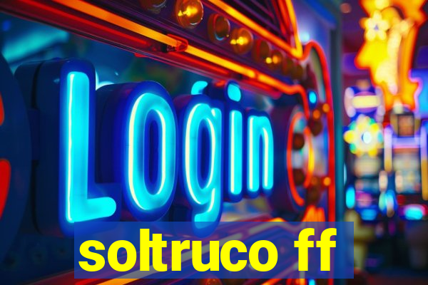 soltruco ff