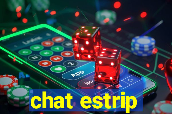 chat estrip