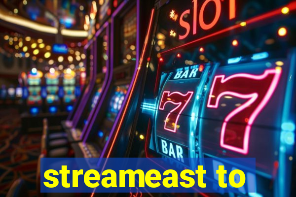 streameast to