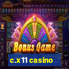 c.x11 casino