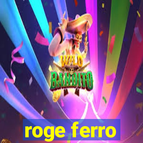 roge ferro