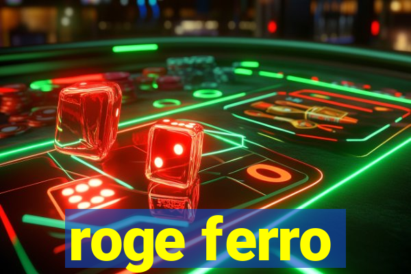 roge ferro