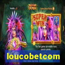 loucobetcom