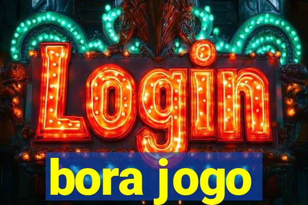 bora jogo