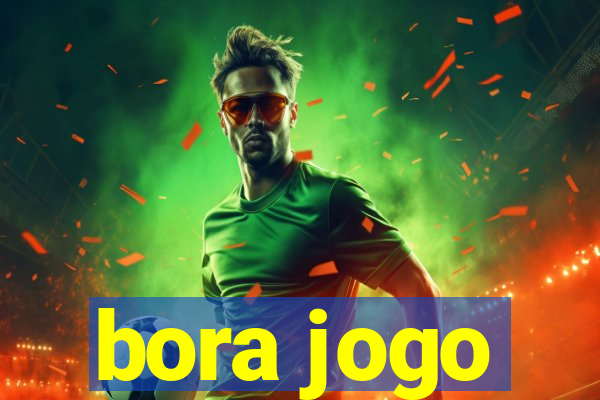 bora jogo