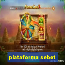 plataforma sebet