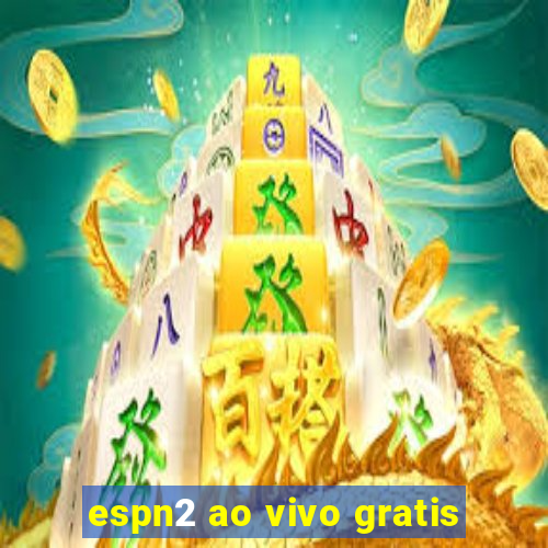 espn2 ao vivo gratis