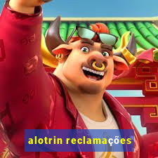 alotrin reclamações