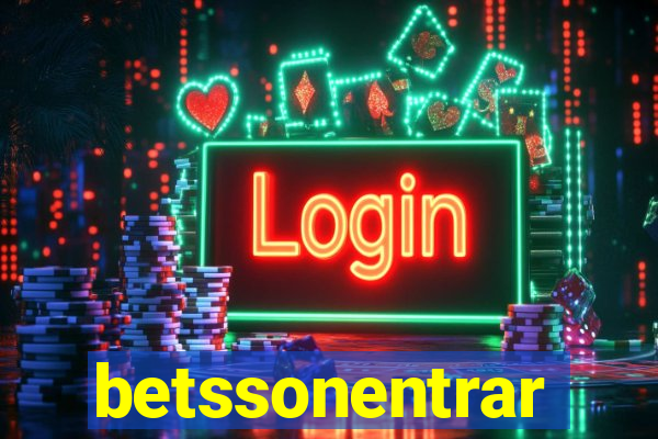 betssonentrar