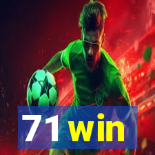 71 win