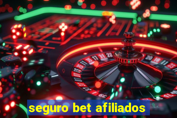 seguro bet afiliados