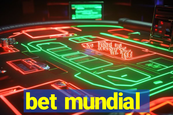 bet mundial