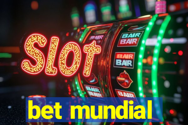 bet mundial