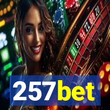 257bet