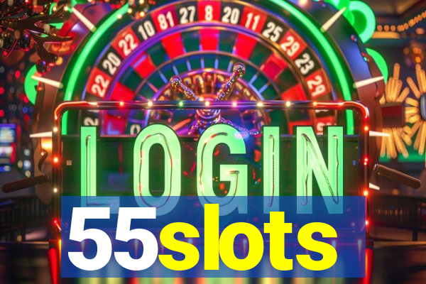 55slots