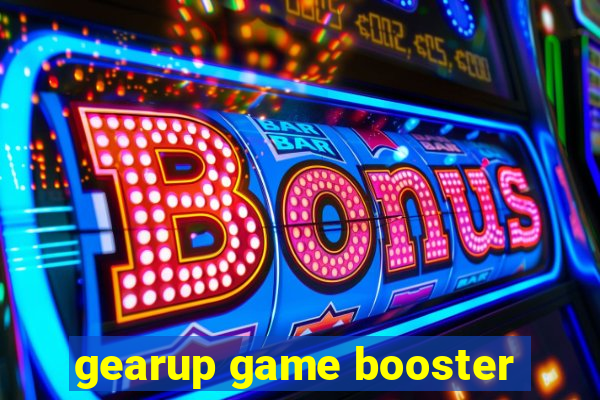 gearup game booster