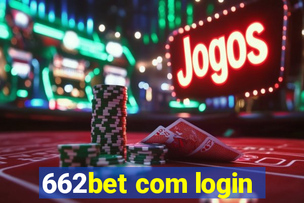 662bet com login