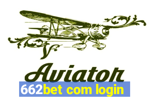 662bet com login