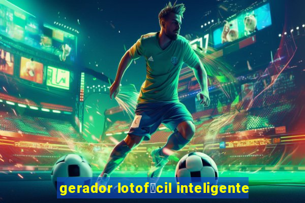 gerador lotof谩cil inteligente