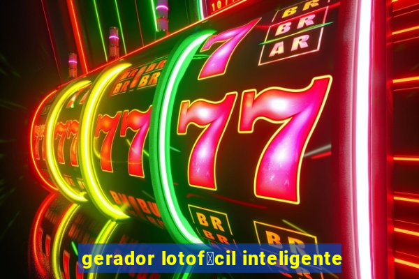 gerador lotof谩cil inteligente