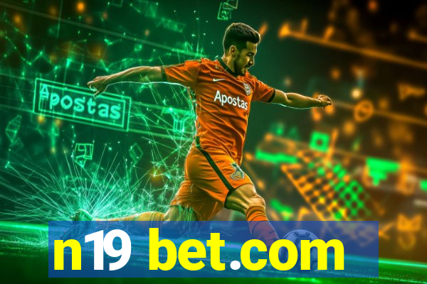 n19 bet.com