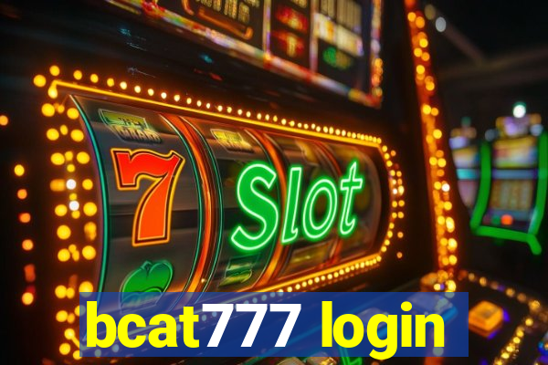 bcat777 login