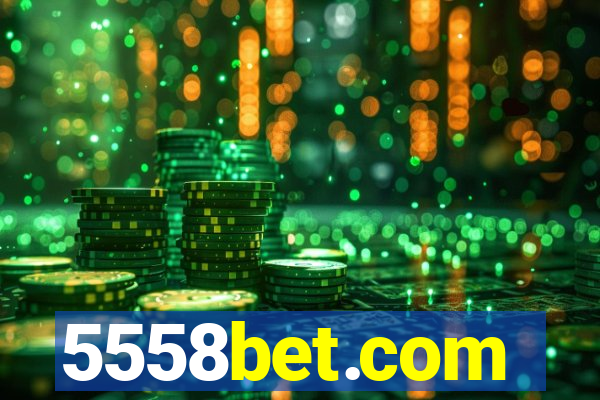 5558bet.com