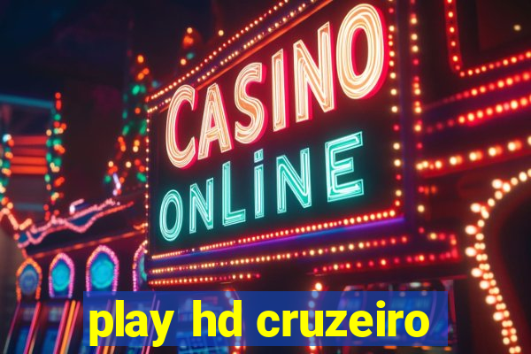 play hd cruzeiro