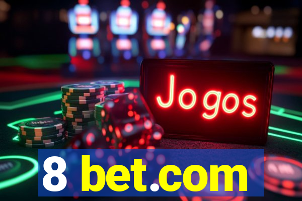 8 bet.com