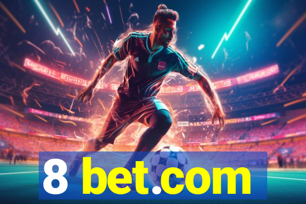 8 bet.com