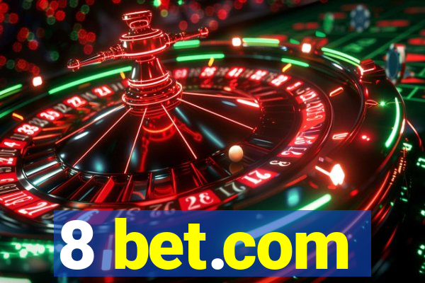 8 bet.com