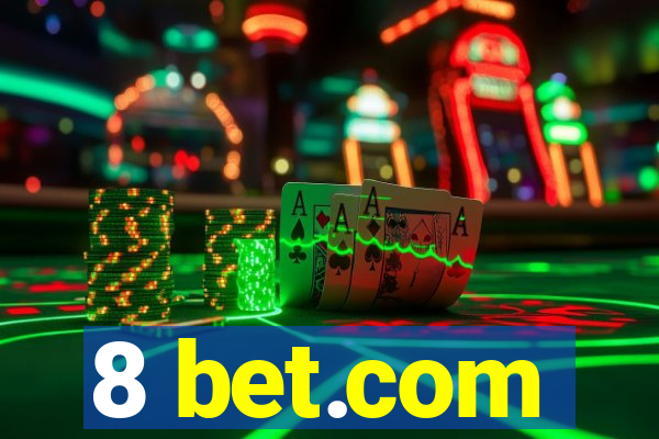 8 bet.com